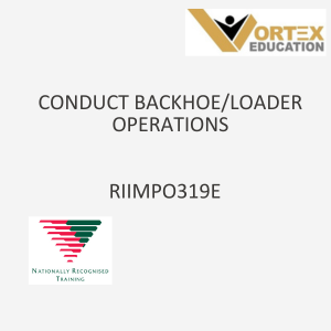 RIIMPO319E Conduct backhoe/loader operations