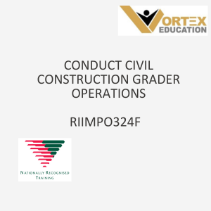 RIIMPO324F Conduct civil construction grader operations